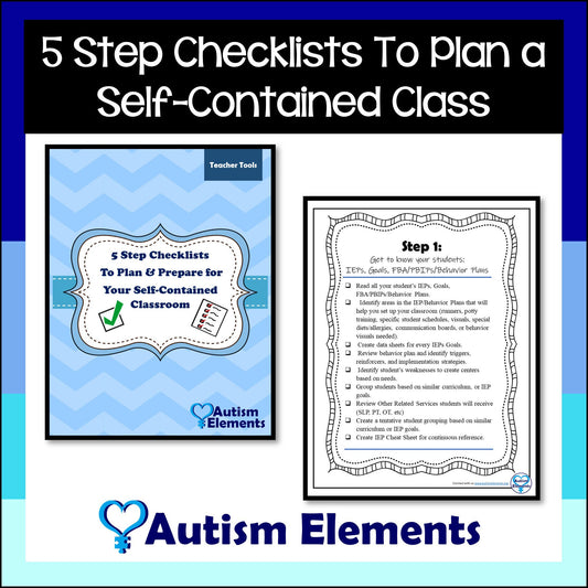 5 Steps Checklist to Set Up A Self Contained Classroom! SPED & Autism Resources