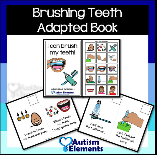 Brushing Teeth Adapted Book- Dental- Visuals- Autism - SPED Resources