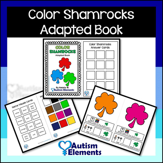 Color Shamrocks Adapted Book 2 Level- St. Patrick's Day- March- Autism Resources