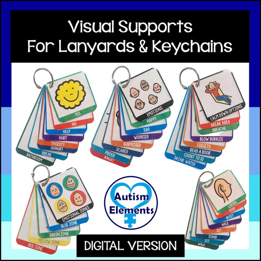 Visual Supports BUNDLE for Lanyards & Keychains- SPED- Autism- Communication -Behavior